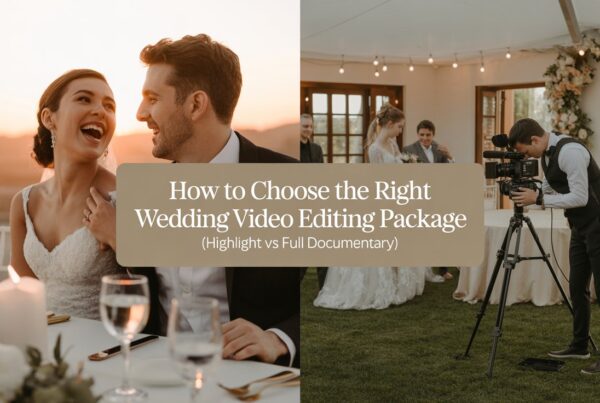 Wedding Video Editing Package